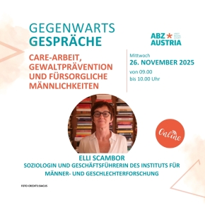 Elli Scambor mit Titel und Datum des Gegenwartsgesprächs am 26.11.2025